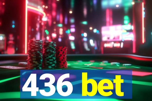 436 bet